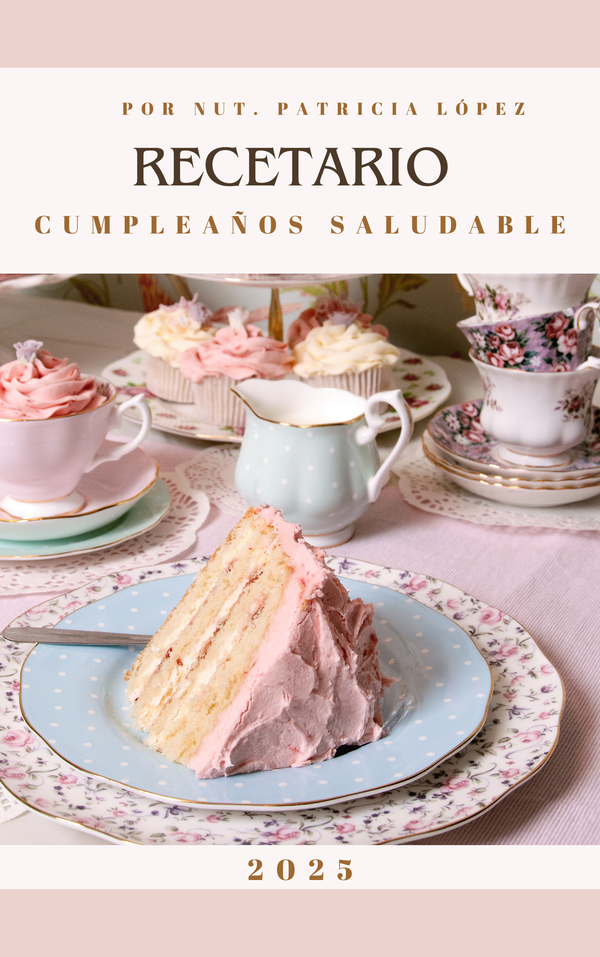 Cumpleaños Saludable: 20 recetas deliciosas y sin azúcar para una fiesta infantil inolvidable